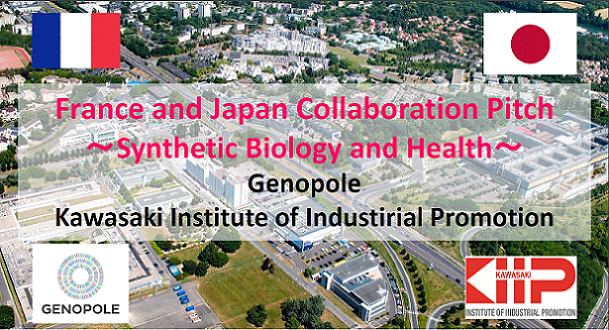 France and Japan Collaboration Pitch ～Synthetic Biology and Health～